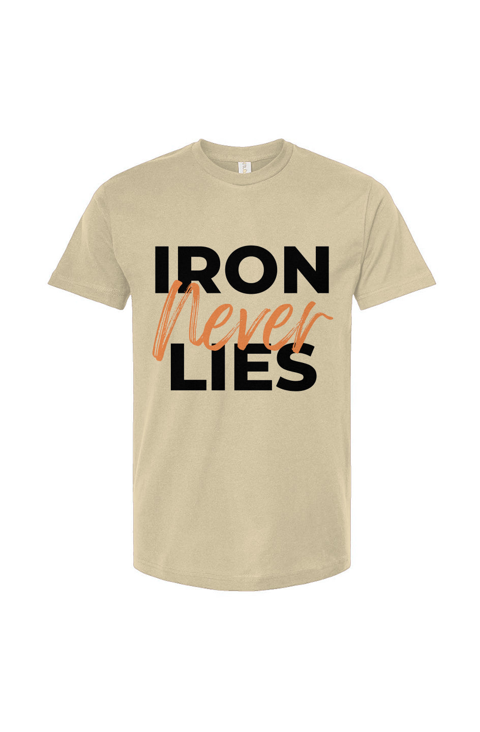 Iron Never Lies