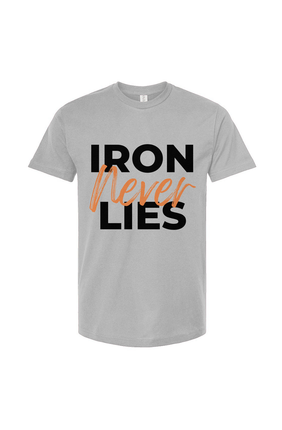 Iron Never Lies